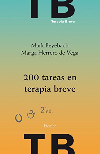 200 tareas en terapia breve: 2Âª ediciÃ³n