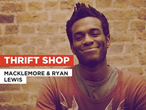 Thrift Shop al estilo de Macklemore & Ryan Lewis