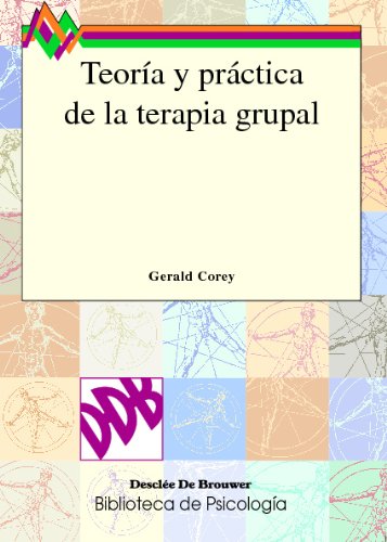 TeorÃ­a Y PrÃ¡ctica De La Terapia Grupal (Biblioteca de PsicologÃ­a)