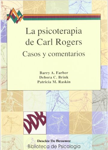 La psicoterapia de Carl Rogers (Biblioteca de PsicologÃ­a)